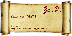 Zsirka Pál névjegykártya